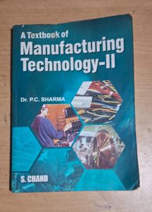 Manufacturing Technology Book By PC SHARMA