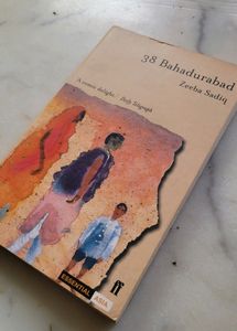38 Bahadurabad By Zeeba Sadiq