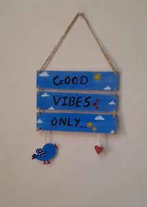 Good Vibes Only - Hanging for Home Decor