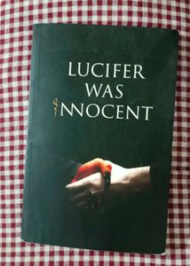 Lucifer Was Innocent