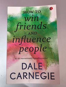 HOW TO WIN FRIENDS AND INFLUENCE PEOPLE