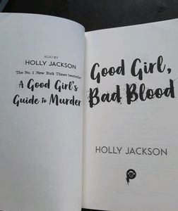GOOD GIRL, BAD BLOOD BY HOLLY JACKSON