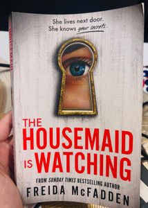 The Housemaid is Watching by Freida McFadden