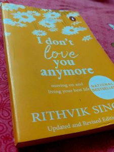 I Don&#39;t Love You Anymore