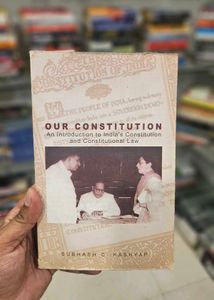 Our Constitution By Subhash C Kashyar