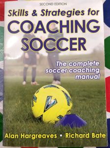 Skills & Strategies For Coaching Soccer Book