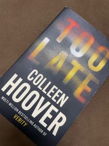 Too Late By Colleen Hoover