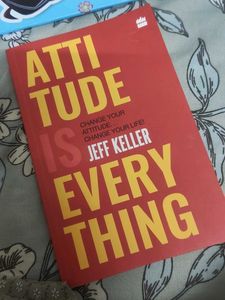 Attitude is Everything by Jeff Keller