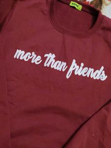 More Than Friends sweatshirt