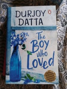 The Boy Who Loved Series By Durjoy Datta