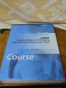 Microsoft Exchange Server 2003 Course