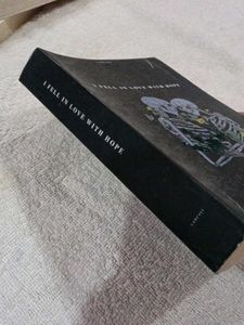 I Fell In Love With Hope