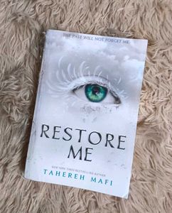Restore Me Tahereh Mafi Shatter