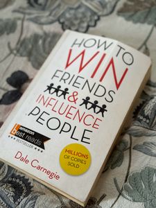 HOW TO WIN FRIENDS AND INFLUENCE PEOPLE