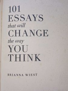 101 Essays That Will Change