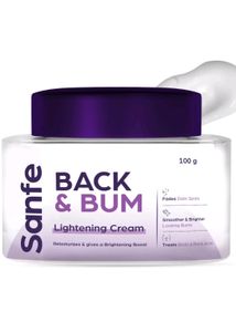 Sanfe Back And Bum Lightening Cream 🥳🥳🎉🎉💝