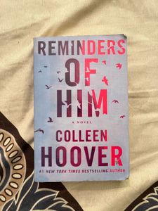 Reminders Of Him
