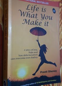 &#34;Life is What You Make It&#34; by Preeti Shenoy.