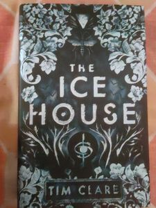 The Ice House By Tim Clare