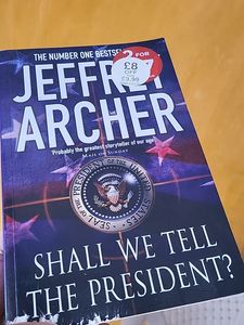 Shall We Tell The President By Jeffer Archer