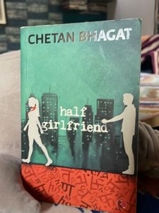 &#34;Half Girlfriend&#34; by Chetan Bhagat