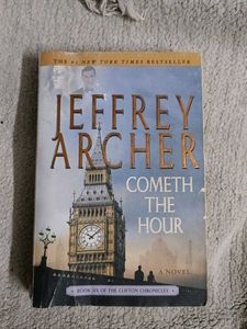 Cometh The Hour by Jeffrey Archer