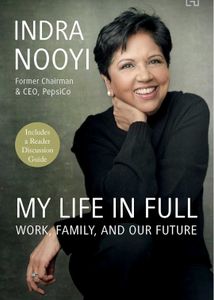 My Life in Full by Indra Nooyi
