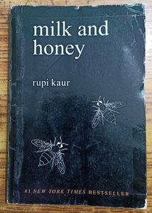 Milk And Honey (Rupi Kaur)