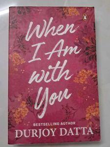 When I Am with You