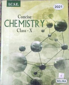 CONCISE CHEMISTRY ISC ICSE CLASS 10