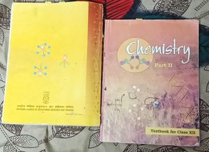 NCERT 12 Chemistry Textbook Part 1 And 2