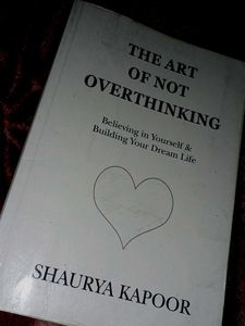 The Art of Not Overthinking