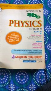 Class XI, modern&#39;s abc physics by S.K. Gupta