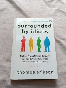 Surrounded by Idiots