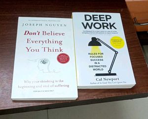 Deep Work And Don't Believe Everything You Think