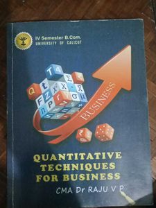 Quantitative Techniques For Business