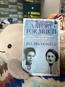 A Story for Mukti by Habib Tanvir