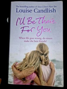 I'll be there For You By Louise Candlish.