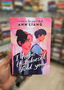 Ann Liang I Hope This Doesn't Find You