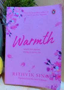 &#34;Warmth&#34; by Rithvik Singh - A Moving Read