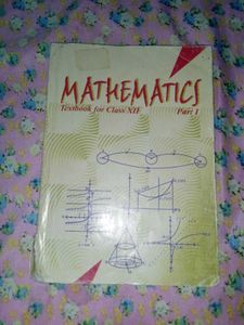 Mathematics Textbook XII