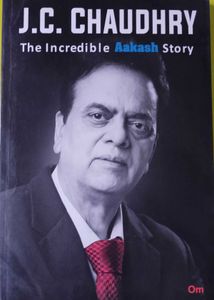 Jc Chaudhary The Incredible Akash Story