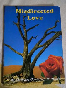 Misdirected Love by Radheshyam Das