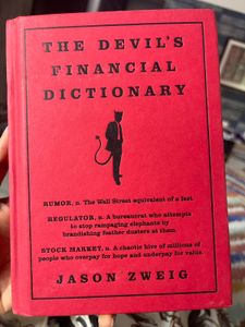 The Devil&#39;s Financial Dictionary by Jason Zweig