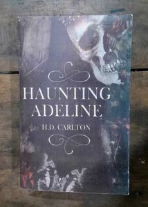 Haunting Adeline By H. D. CARTON
