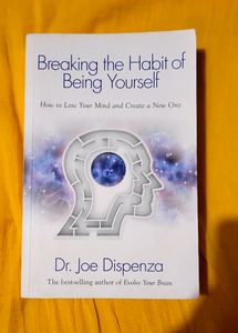 Breaking the Habit of Being Yourself Book