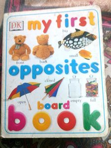 My First Opposites Board Book
