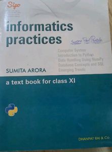 INFORMATICW PRACTICES CLASS 11 TEXTBOOK BY SUMITA
