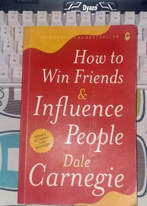 How to Win Friends &amp; Influence People