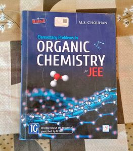 M.S. Chouhan Organic Chemistry + JEE PYQs(OC + PC)